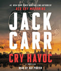 Cover Image for Cry Havoc: A Tom Reece Thriller -- Jack Carr, Compact Disc