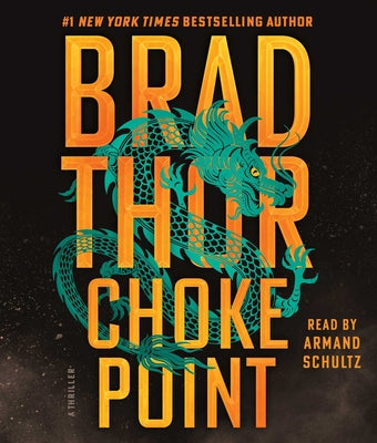 Cover Image for Choke Point: A Thriller -- Brad Thor, Compact Disc
