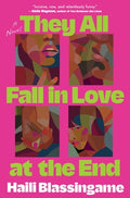 Cover Image for They All Fall in Love at the End -- Haili Blassingame, Hardcover