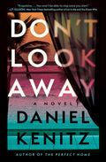 Cover Image for Don't Look Away -- Daniel Kenitz, Paperback