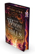 Cover Image for For Whom the Belle Tolls (Deluxe Limited Edition) -- Jaysea Lynn, Hardcover