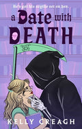 Cover Image for A Date with Death -- Kelly Creagh, Paperback