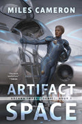 Cover Image for Artifact Space: Arcana Imperii: Book 1 -- Miles Cameron, Paperback