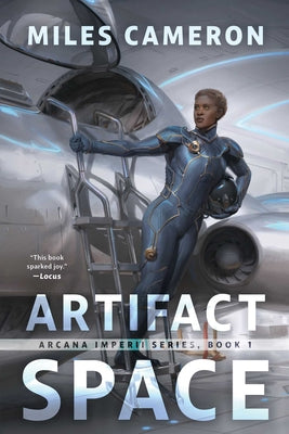 Cover Image for Artifact Space: Arcana Imperii: Book 1 -- Miles Cameron, Paperback