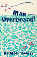 Cover Image for Man Overboard! -- Kathleen Rooney, Hardcover