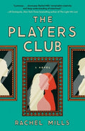 Cover Image for The Players Club -- Rachel Mills, Hardcover