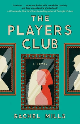 Cover Image for The Players Club -- Rachel Mills, Hardcover