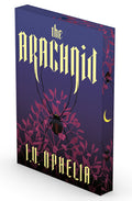 Cover Image for The Arachnid -- I. V. Ophelia, Paperback