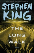 Cover Image for The Long Walk -- Stephen King, Hardcover