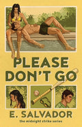 Cover Image for Please Don't Go -- E. Salvador, Paperback
