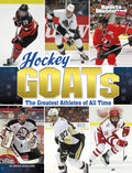 Cover Image for Hockey Goats: The Greatest Athletes of All Time -- Bruce Berglund, Paperback
