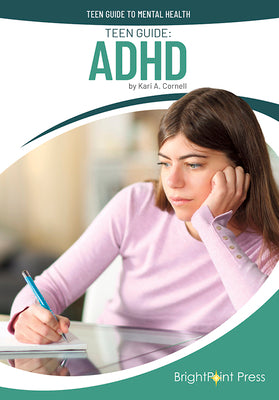 Cover Image for Teen Guide: ADHD -- Kari A. Cornell, Hardcover