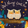 Cover Image for Owl Always Love You -- Patricia Hegarty, Board Books