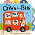 Cover Image for Cows on the Bus: A Sing-Along Action Rhyme! -- Tiger Tales, Board Books