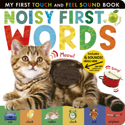 Cover Image for Noisy First Words: Includes 6 Sounds and an On/Off Switch on the Back Cover! -- Libby Walden, Board Books
