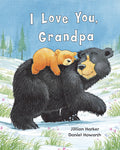 Cover Image for I Love You, Grandpa -- Jillian Harker, Hardcover