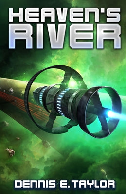 Cover Image for Heaven's River -- Dennis E. Taylor, Paperback