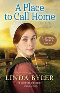 Cover Image for A Place to Call Home: An Amish Romance -- Linda Byler, Paperback