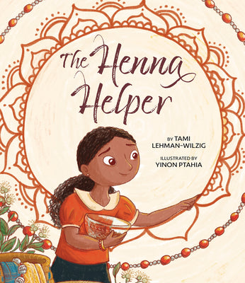 Cover Image for The Henna Helper -- Tami Lehman-Wilzig, Hardcover
