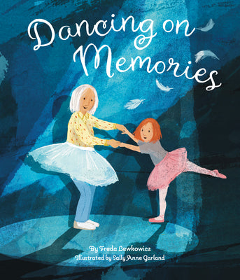 Cover Image for Dancing on Memories -- Freda Lewkowicz, Hardcover