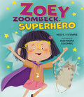 Cover Image for Zoey Zoombeck, Superhero -- Heidi E. Y. Stemple, Hardcover