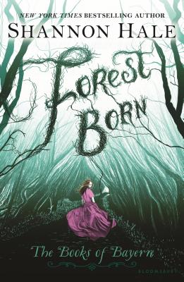 Cover Image for Forest Born -- Shannon Hale, Paperback