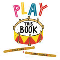 Cover Image for Play This Book -- Jessica Young, Hardcover