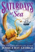 Cover Image for Saturdays at Sea -- Jessica Day George, Paperback