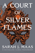 Cover Image for A Court of Silver Flames -- Sarah J. Maas, Hardcover