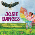 Cover Image for Josie Dances -- Denise Lajimodiere, Hardcover