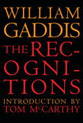 Cover Image for The Recognitions -- William Gaddis, Paperback