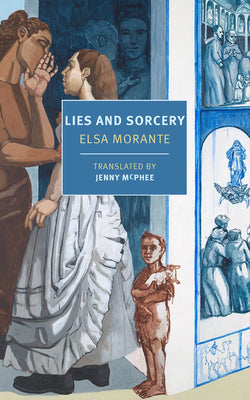 Cover Image for Lies and Sorcery -- Elsa Morante, Paperback