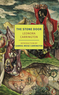 Cover Image for The Stone Door -- Leonora Carrington, Paperback