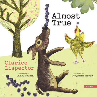 Cover Image for Almost True -- Clarice Lispector, Hardcover