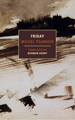 Cover Image for Friday -- Michel Tournier, Paperback