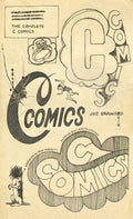 Cover Image for The Complete C Comics -- Joe Brainard, Hardcover