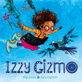 Cover Image for Izzy Gizmo -- Pip Jones, Paperback