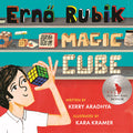 Cover Image for Erno Rubik and His Magic Cube -- Kerry Aradhya, Hardcover