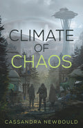 Cover Image for Climate of Chaos -- Cassandra Newbould, Hardcover
