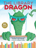 Cover Image for The Library Dragon (30th Anniversary Edition) -- Carmen Agra Deedy, Hardcover