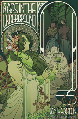 Cover Image for The Absinthe Underground -- Jamie Pacton, Paperback