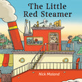 Cover Image for The Little Red Steamer -- Nick Maland, Hardcover
