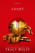 Cover Image for Covet: An Epic Dark Academia Paranormal Romance -- Tracy Wolff, Hardcover