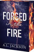 Cover Image for Forged in the Fire -- A. L. Jackson, Paperback