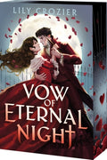 Cover Image for Vow of Eternal Night: A Standalone, Gothic Paranormal Romance -- Lily Crozier, Paperback