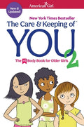 Cover Image for The Care and Keeping of You 2 -- Cara Natterson, Paperback