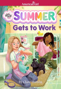 Cover Image for Summer Gets to Work (American Girl Girl of the Year 2025) -- Clare Hutton, Paperback