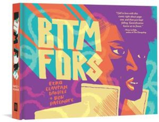 Cover Image for Bttm Fdrs -- Ezra Claytan Daniels, Hardcover