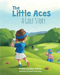 Cover Image for The Little Aces, a Golf Story -- Rose Ostrow, Hardcover