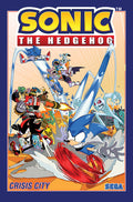 Cover Image for Sonic the Hedgehog, Vol. 5: Crisis City -- Ian Flynn, Paperback